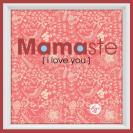 Manduka_MomGraphics_Mamaste_3-display